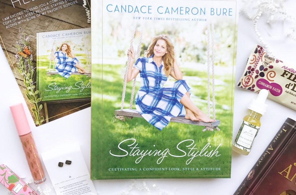 Staying Stylish with Candace Cameron Bure | Book Review